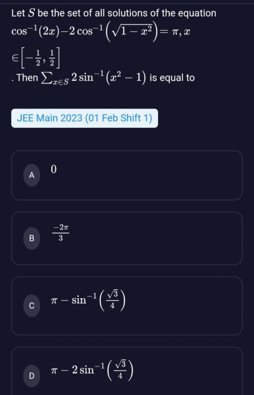 let-s-be-the-set-of-all-solutions-of-the-equation-cos-1-2x-2cos-1-1-x2