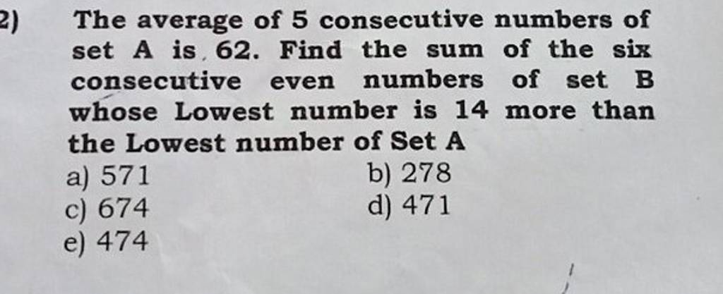 the-average-of-5-consecutive-numbers-of-set-a-is-62-find-the-sum-of-the