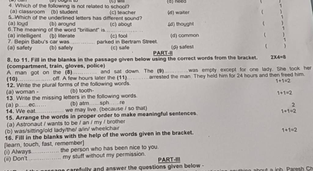 PART-II 8. To 11. Fill In The Blanks In The Passage Given Below Using The..