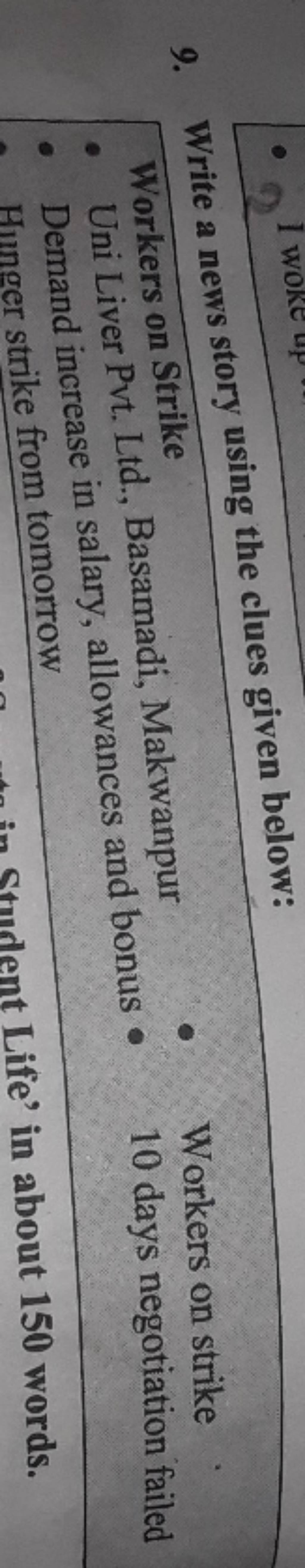 9. Write a news story using the clues given below: | Filo