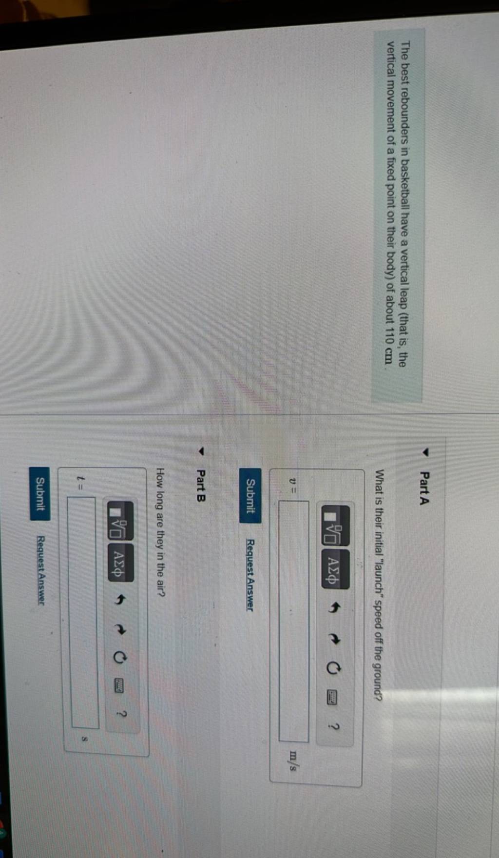 The best rebounders in basketball have a vertical leap (that is, the vert..
