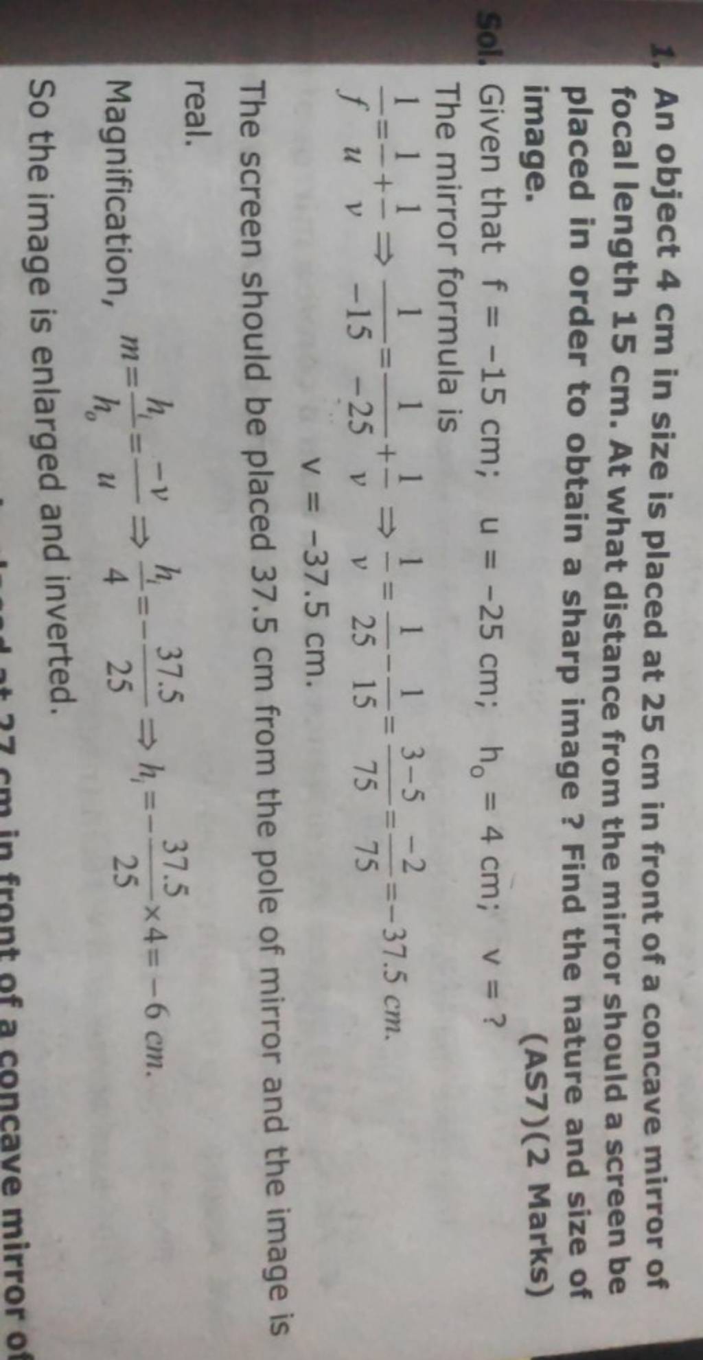 1-an-object-4-cm-in-size-is-placed-at-25-cm-in-front-of-a-concave-mirror