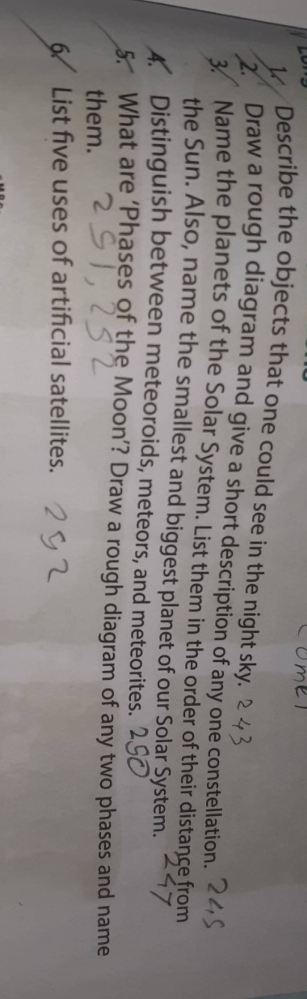 2. Draw a rough diagram and give a short description of any one constella..