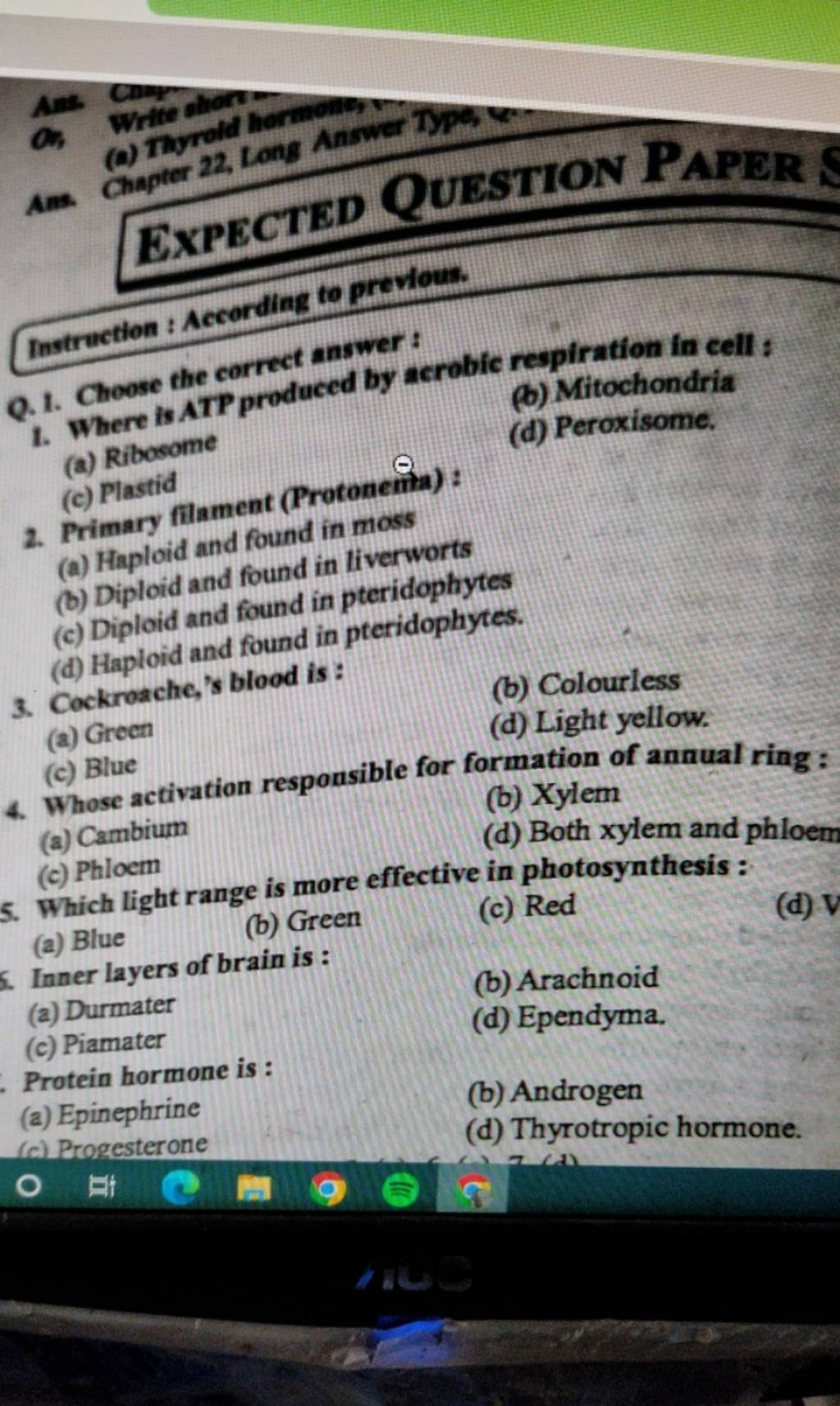 Where is ATP produced by acrobic respiration in cell (a) Ribosome (b)..