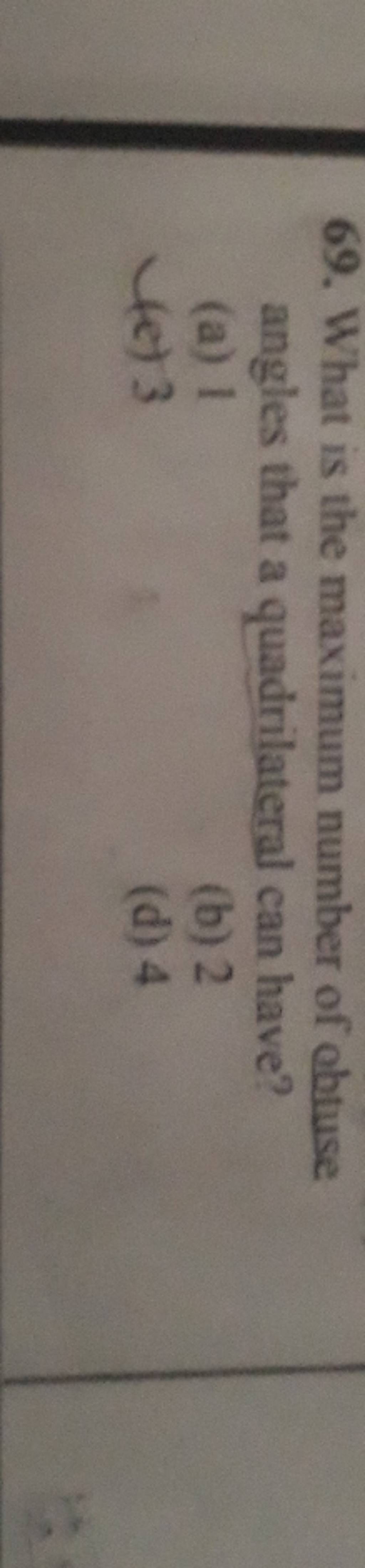 69-what-is-the-maximum-number-of-obtuse-angles-that-a-quadrilateral-can