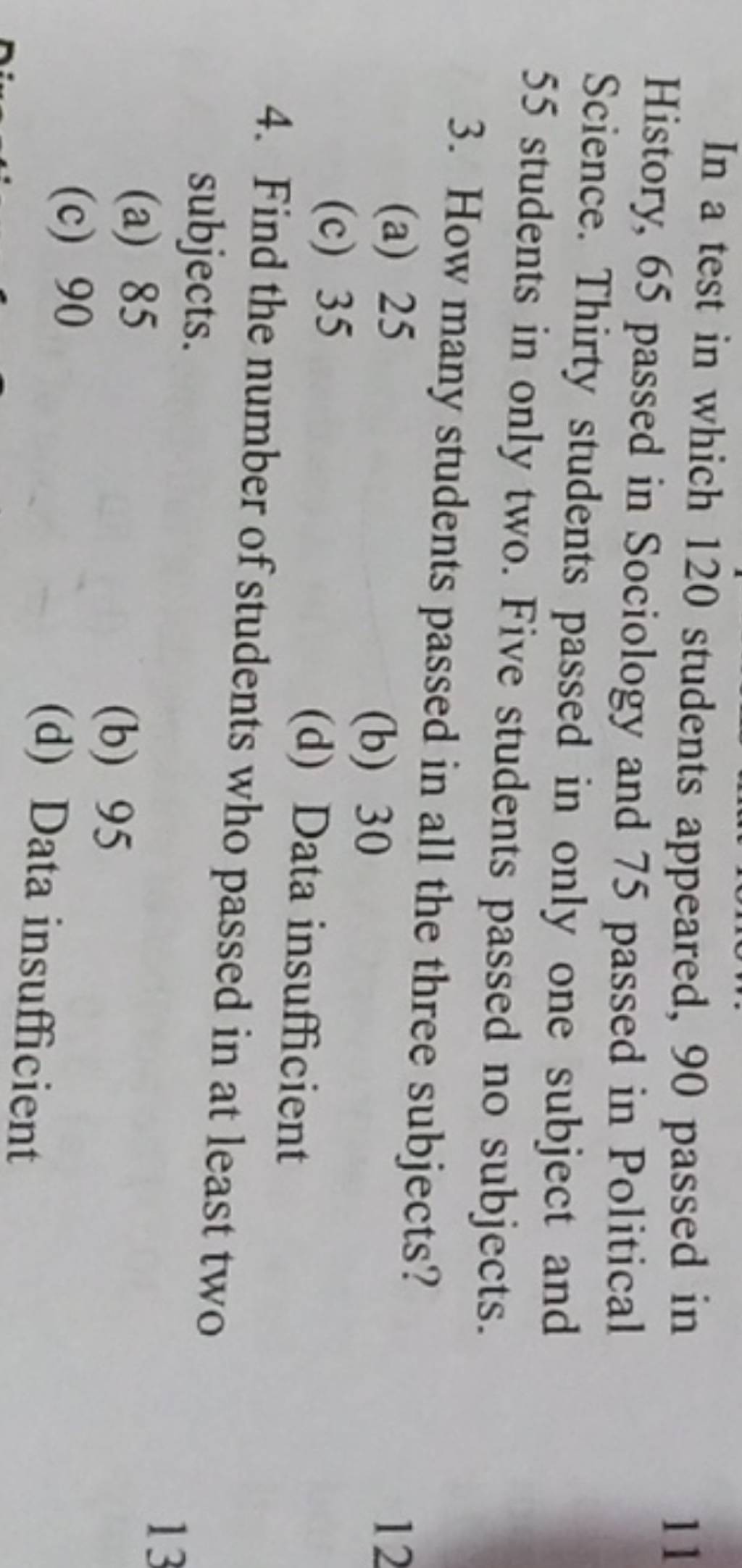 In A Test In Which 120 Students Appeared, 90 Passed In History, 65 Passed..