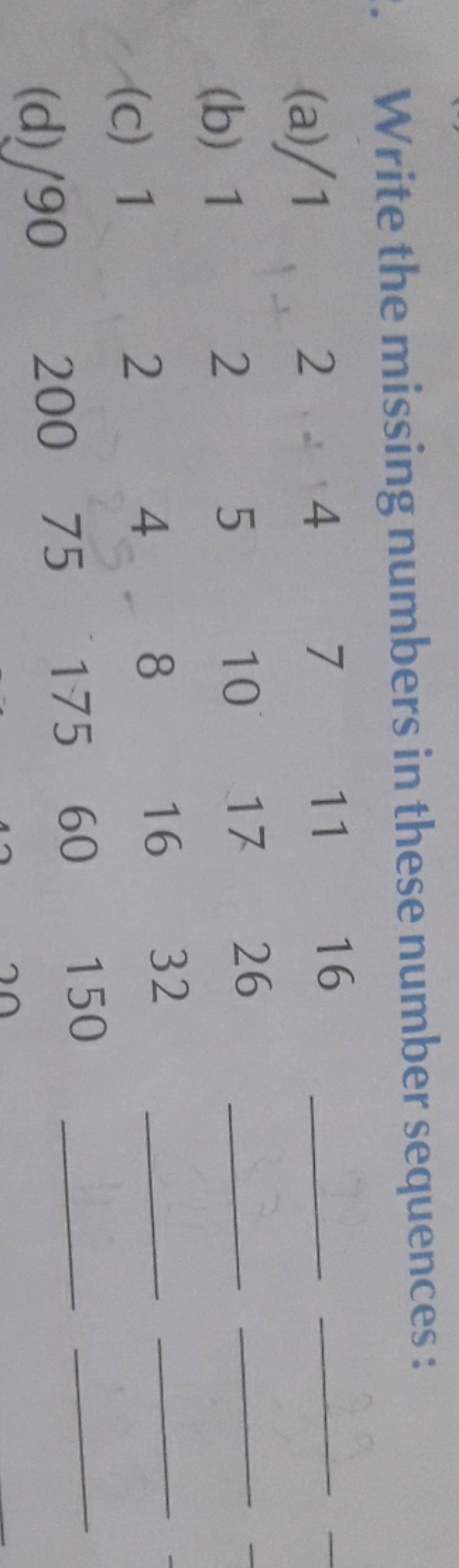 Write The Missing Numbers In These Number Sequences: (a) /1 (b) 125101726..