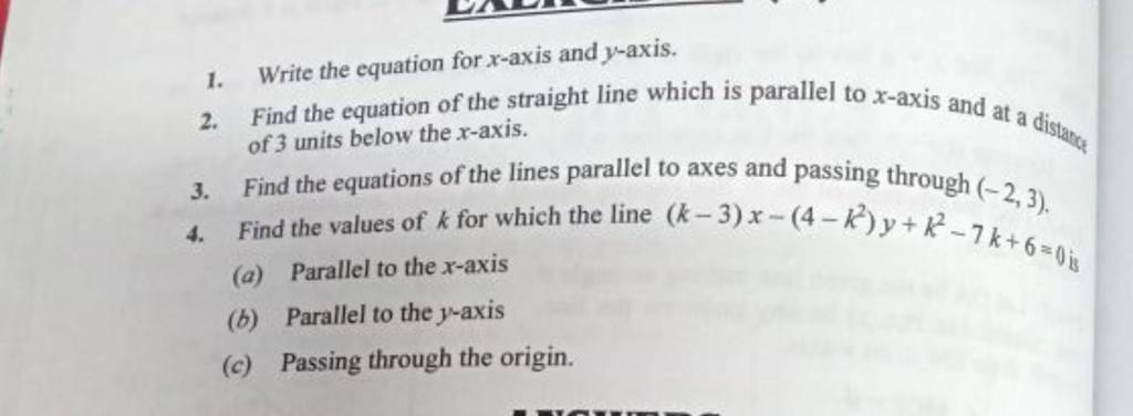 1. Write the equation for x-axis and y-axis.
2. Find the equation of t