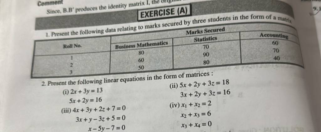 Comment Since, B.B' Produces The Identy 2. Present The Following Linear E..