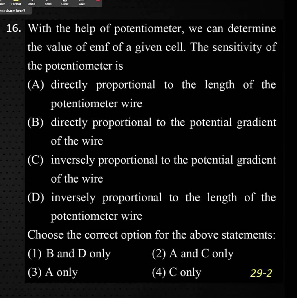 With the help of potentiometer, we can determine the value of emf of a gi..
