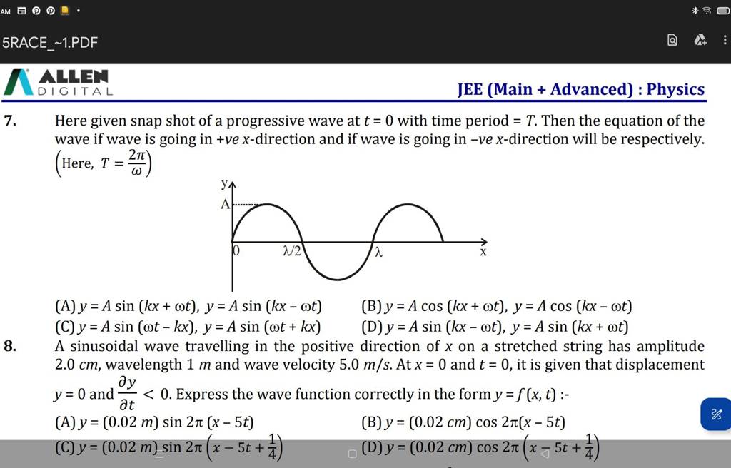 A Sinusoidal Wave Travelling In The Positive Direction Of X On A Stretche