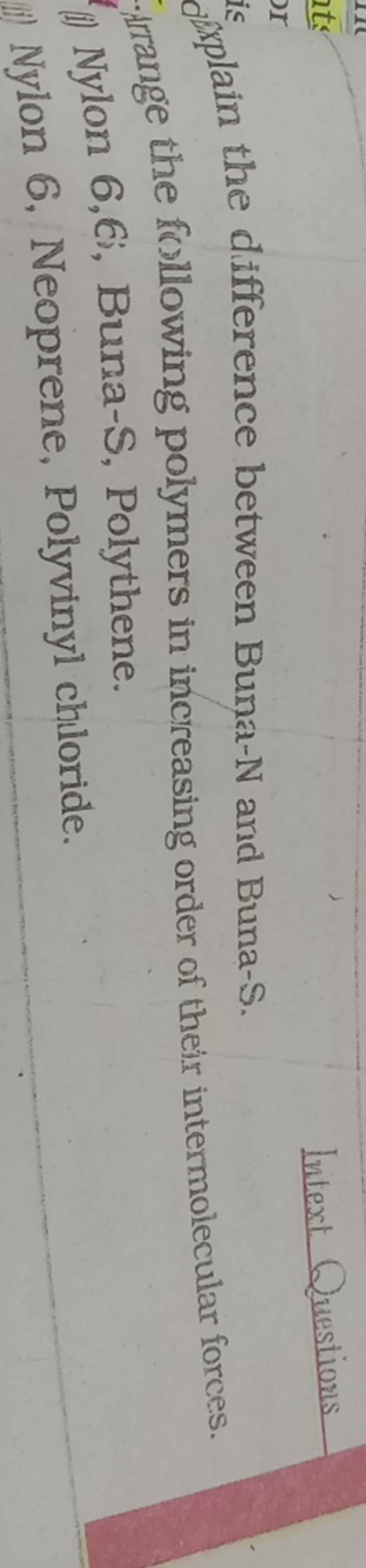 Intext Questiors is dain the difference between Buna- N and Buna-S. Frang..