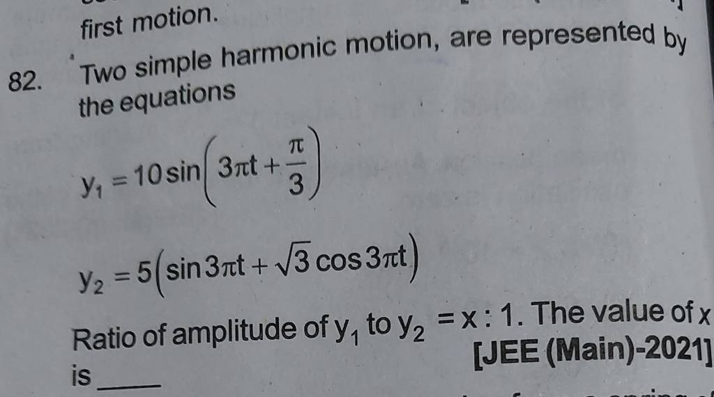 The Equations Harmonic Motion Are Represented By Y1 10sin 3πt 3π Y2 5