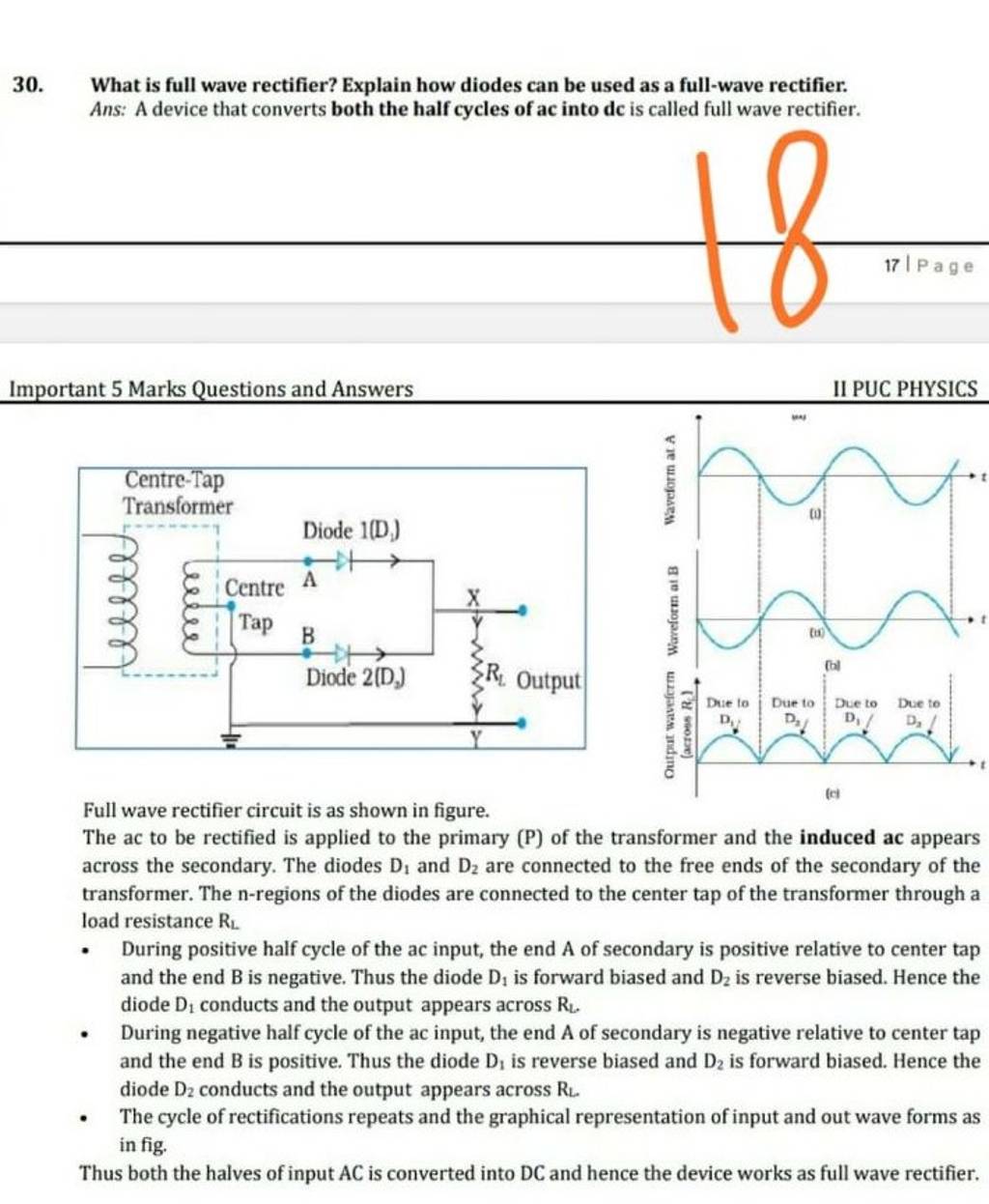 30. What is full wave rectifier? Explain how diodes can be used as a full..