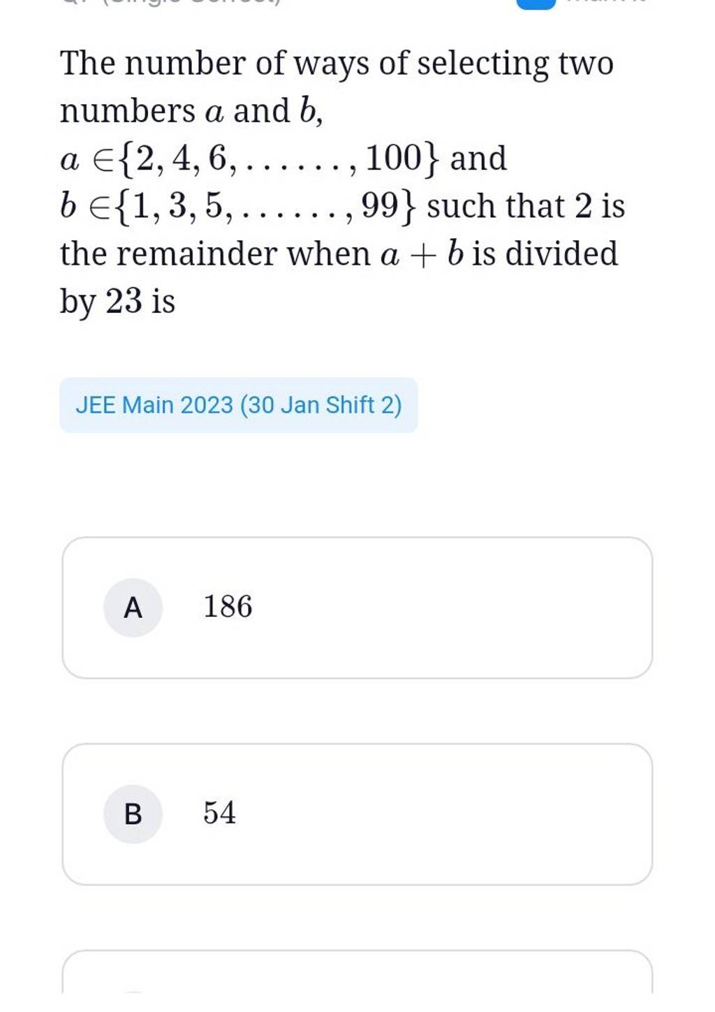The number of ways of selecting two numbers a and b, a∈{2,4,6,….,100} and..