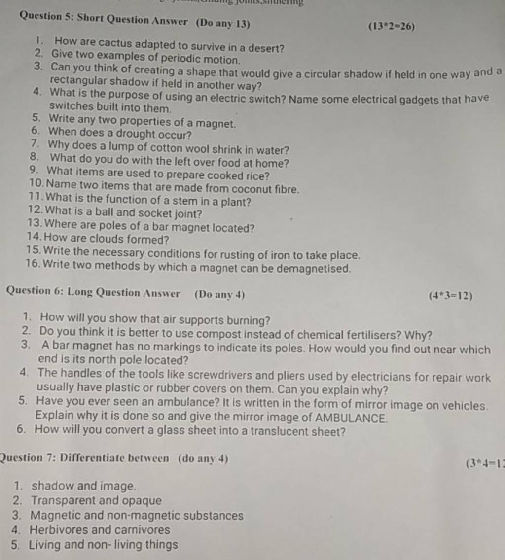 Why does a lump of cotton wool shrink in water? 8. What do you do with th..