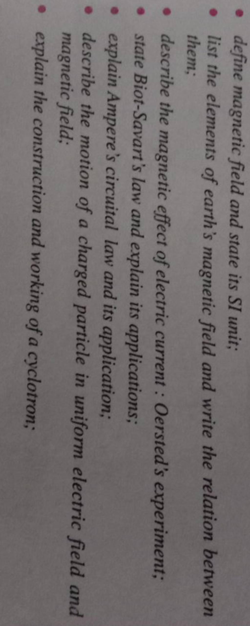 define-magnetic-field-and-state-its-si-unit-list-the-elements-of-ear