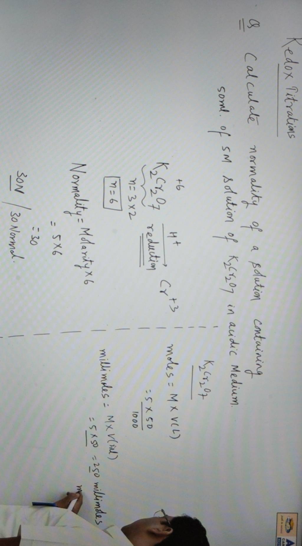 Redox Titrations Q Calculate normality of a solution containing =5×50 Nor..