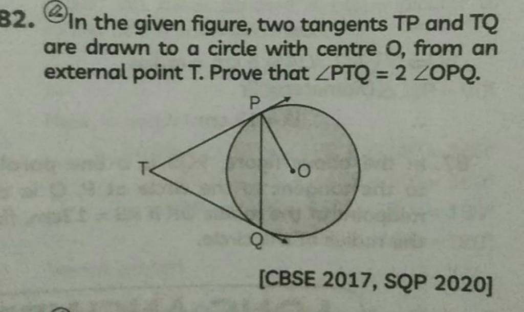 In The Given Figure Two Tangents Tp And Tq Are Drawn To A Circle Wit