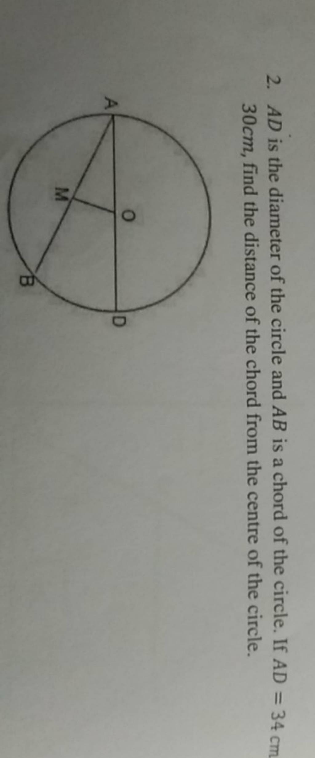 2-ad-is-the-diameter-of-the-circle-and-ab-is-a-chord-of-the-circle-if-a