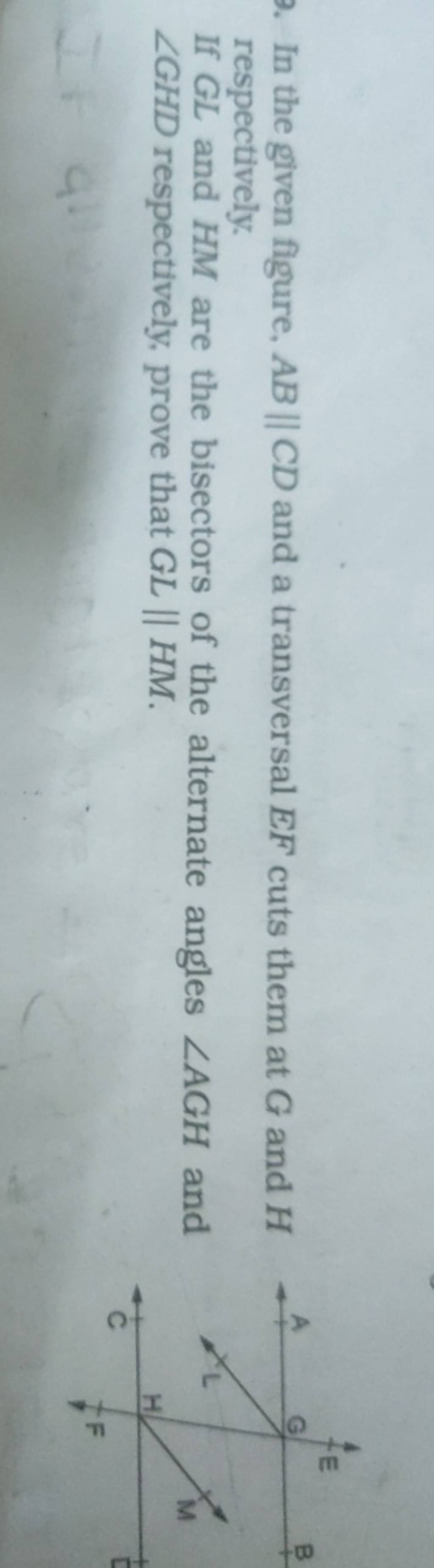 9. In the given figure, AB∥CD and a transversal EF cuts them at G and H r..