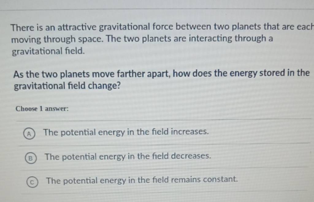 There is an attractive gravitational force between two planets that ar