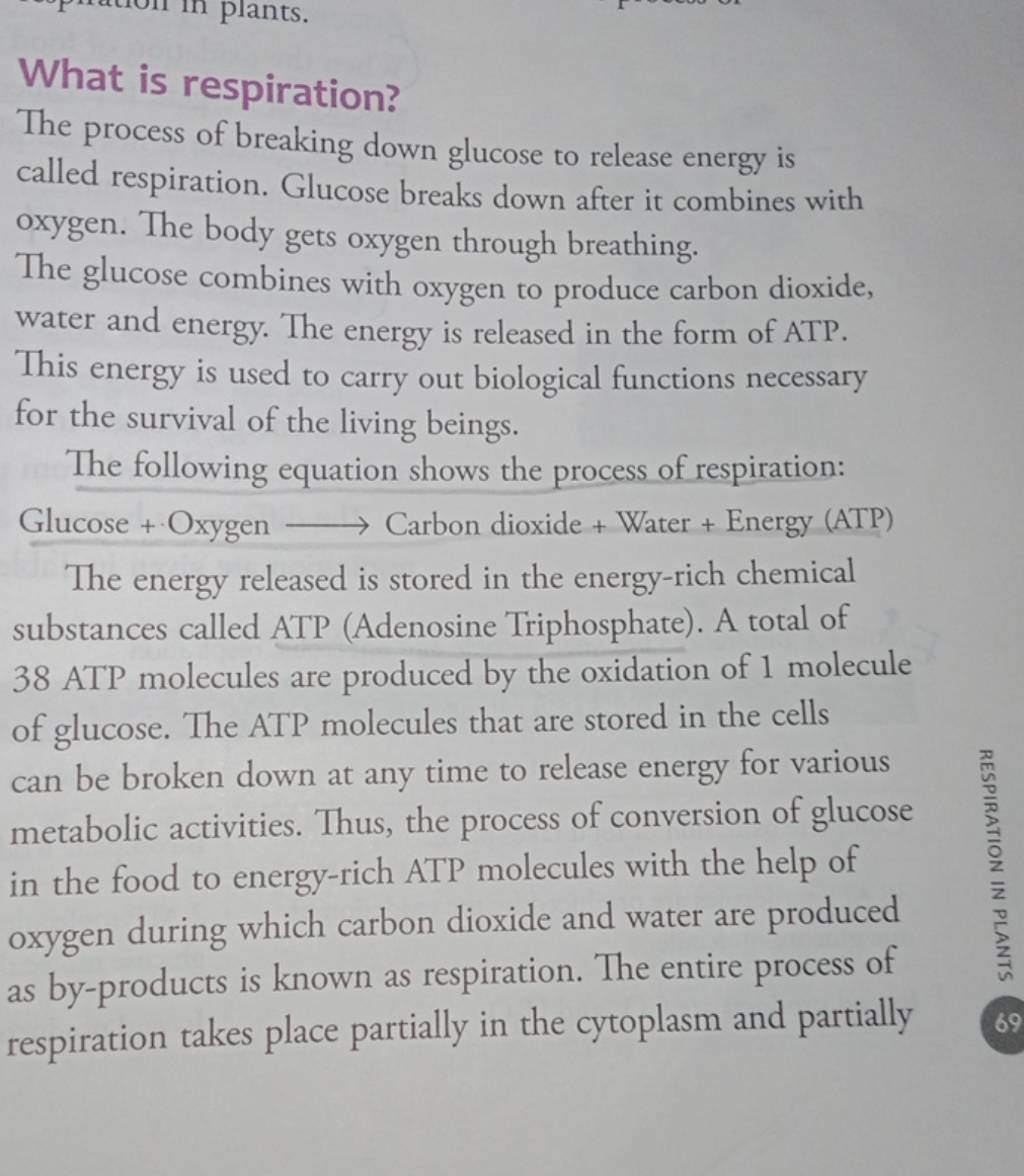 The process of breaking down glucose to release energy is called respirat..