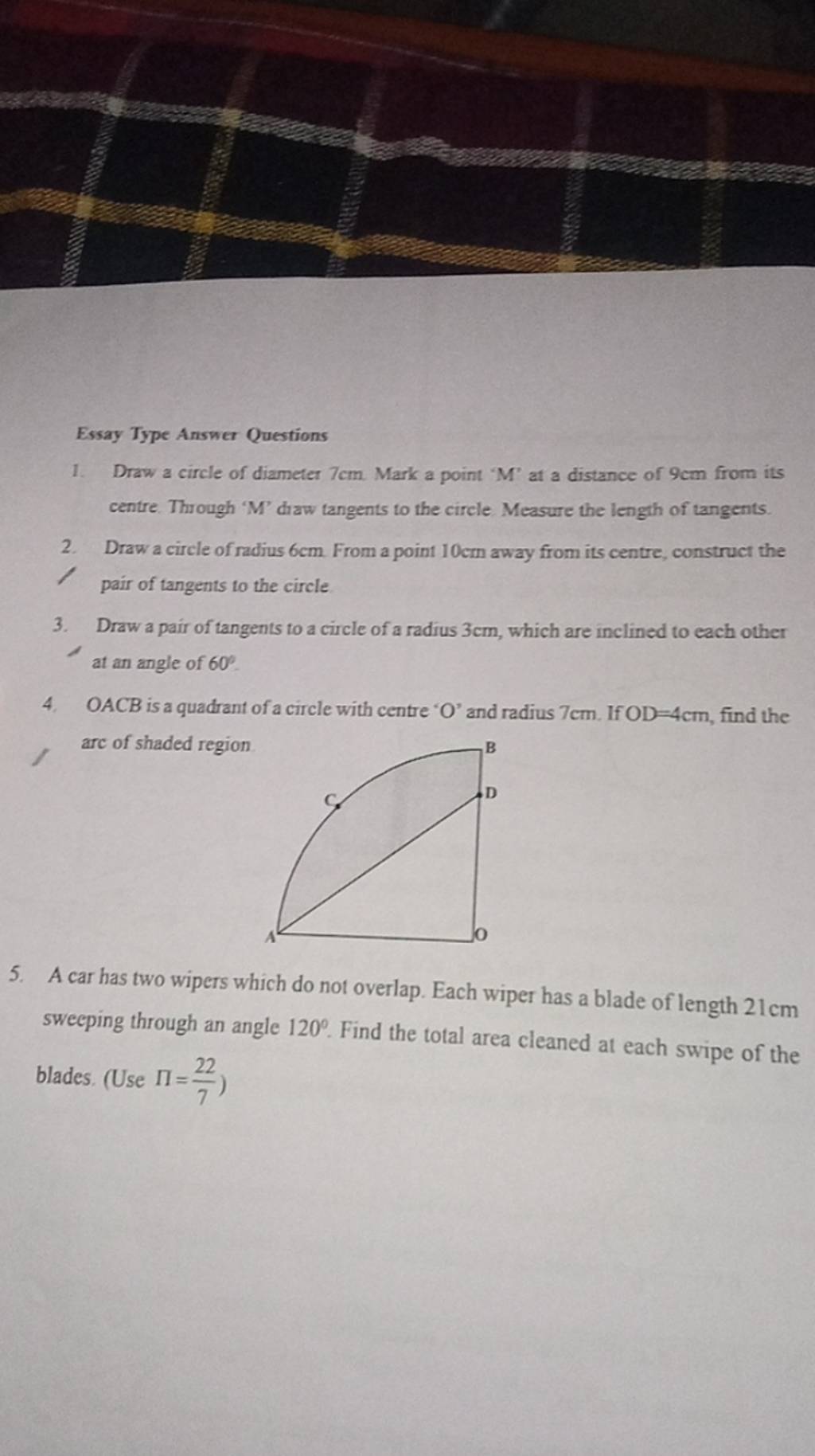 Essay Type Answer Questions 1. Draw a circle of diameter 7 cm. Mark a poi..