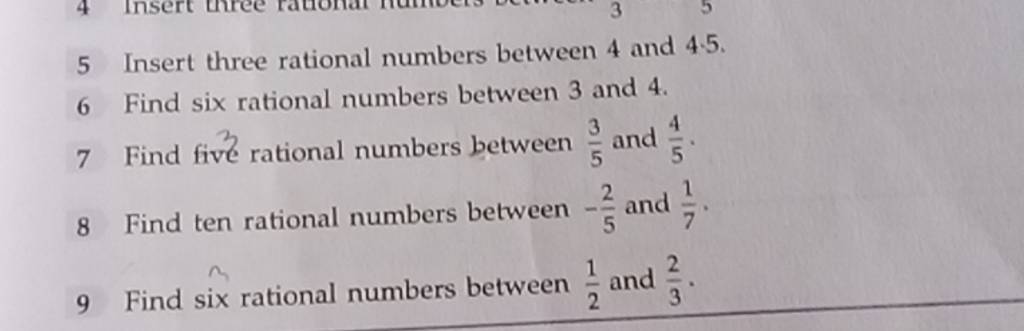 5 Insert Three Rational Numbers Between 4 And 4 5 6 Find Six Rational N 