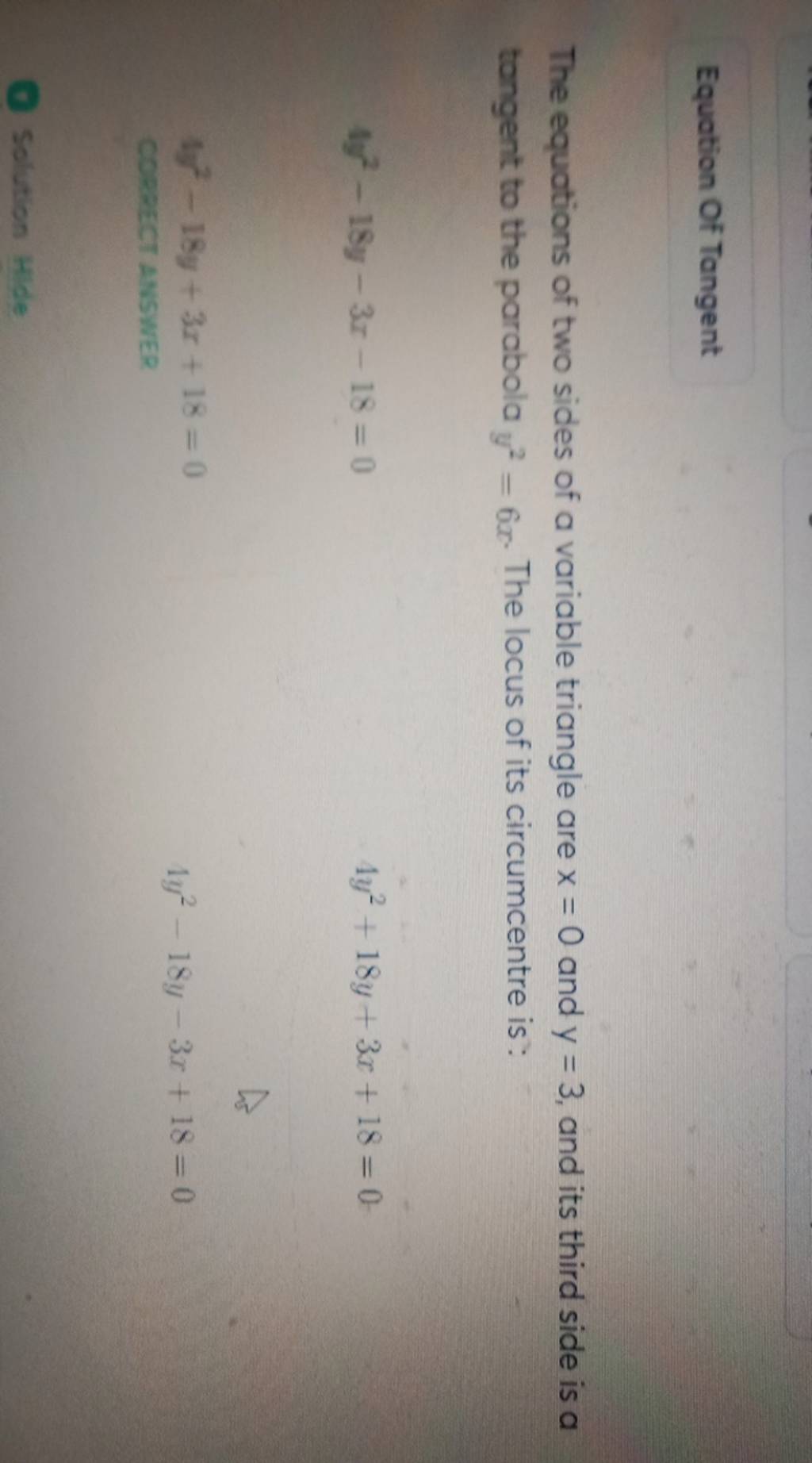 Equation Of Tangent The equations of two sides of a variable triangle are..