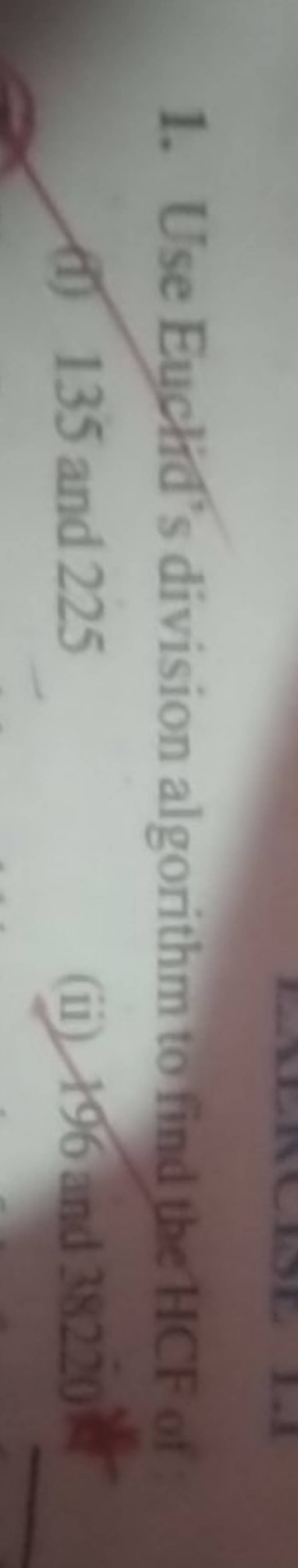 1-use-euclid-s-division-algorithm-to-find-the-hcf-of-n-d-135-and-225
