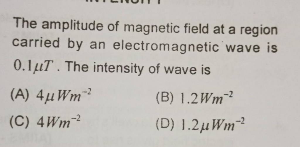 The amplitude of field at a region carried by an