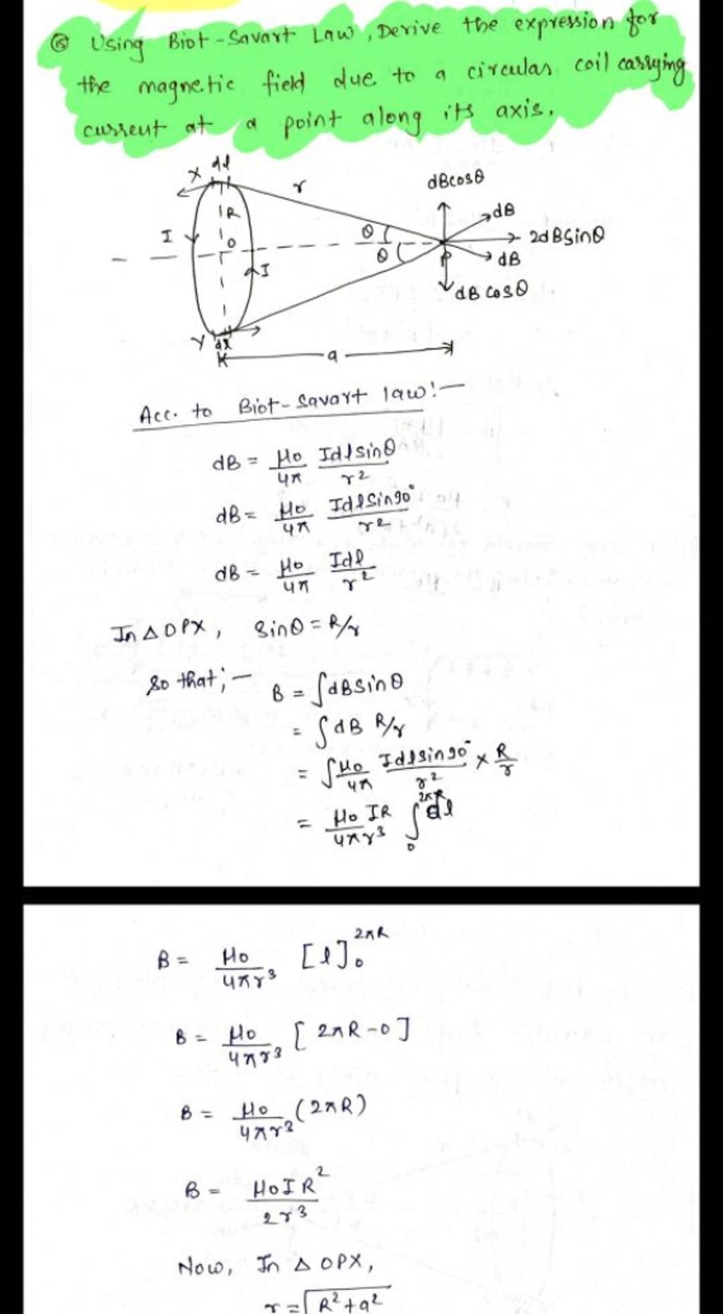 5 Using Biot Savart Law Derive The Expression For The Magnetic Field D 