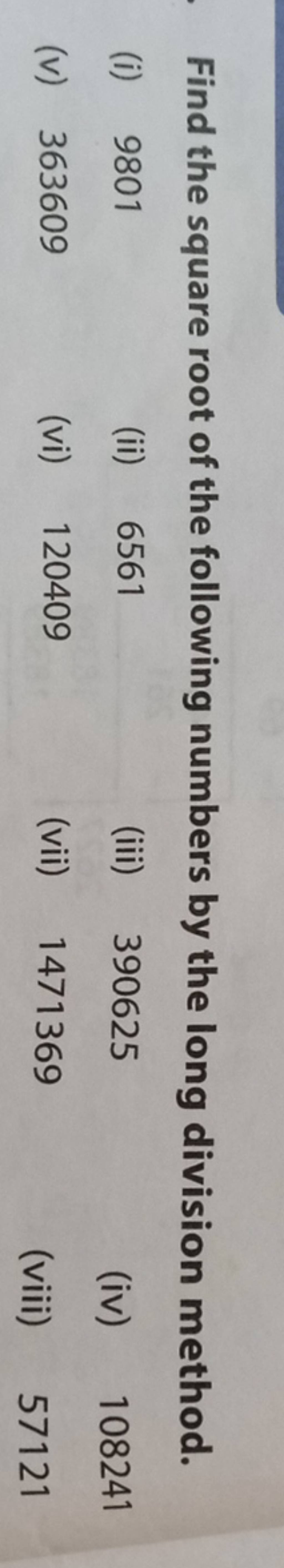 find-the-square-root-of-the-following-numbers-by-the-long-division-method