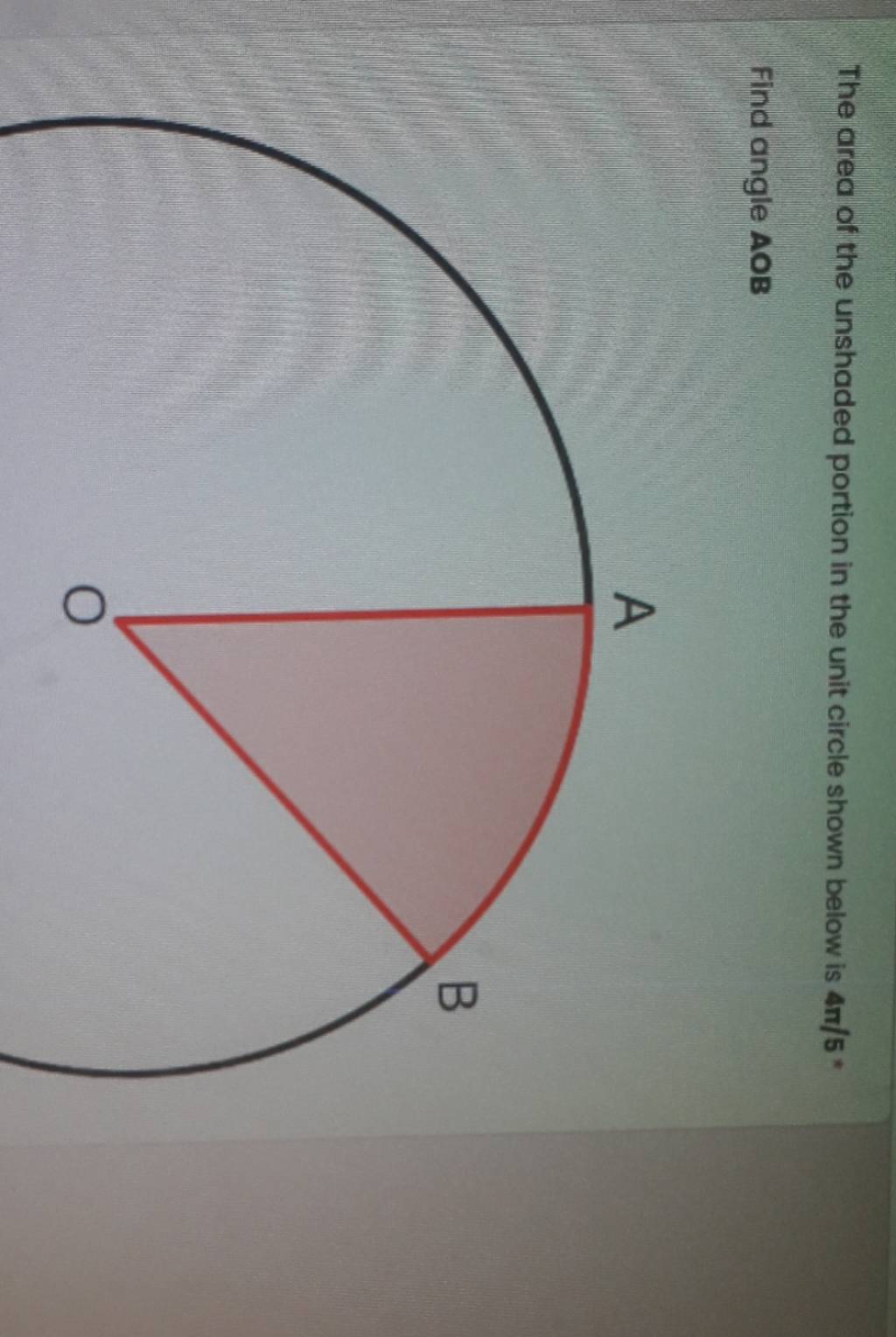 the-area-of-the-unshaded-portion-in-the-unit-circle-shown-below-is-4-5