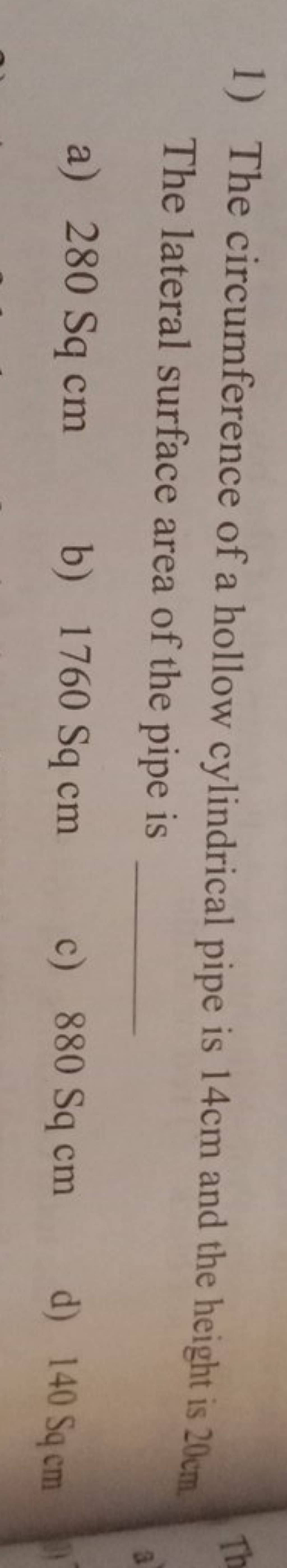 1-the-circumference-of-a-hollow-cylindrical-pipe-is-14-cm-and-the-height