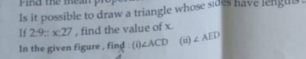 Is It Possible To Draw A Triangle Whose Sides Have Lengat If 2 9 x 27 F 