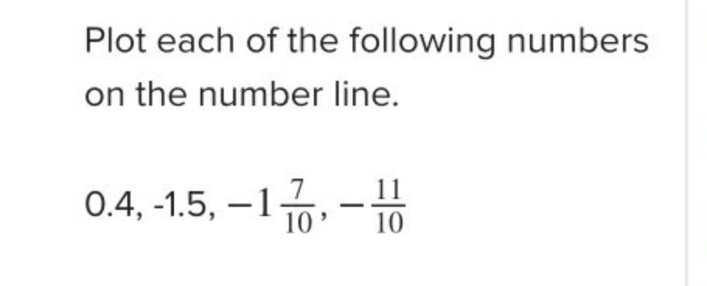 plot-each-of-the-following-numbers-on-the-number-line-0-4-1-5-1107-1