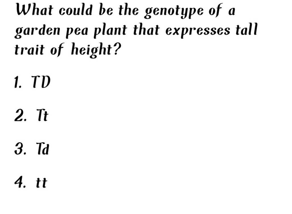 What could be the genotype of a garden pea plant that expresses tall trai..