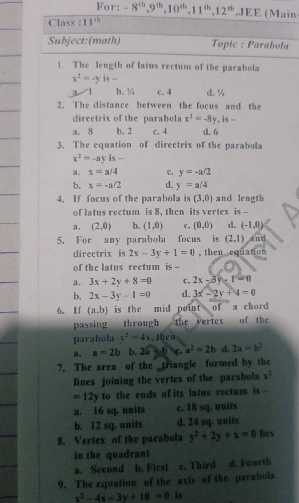 Vertex of the parabola y2+2y+x=0 lies in the quadrant