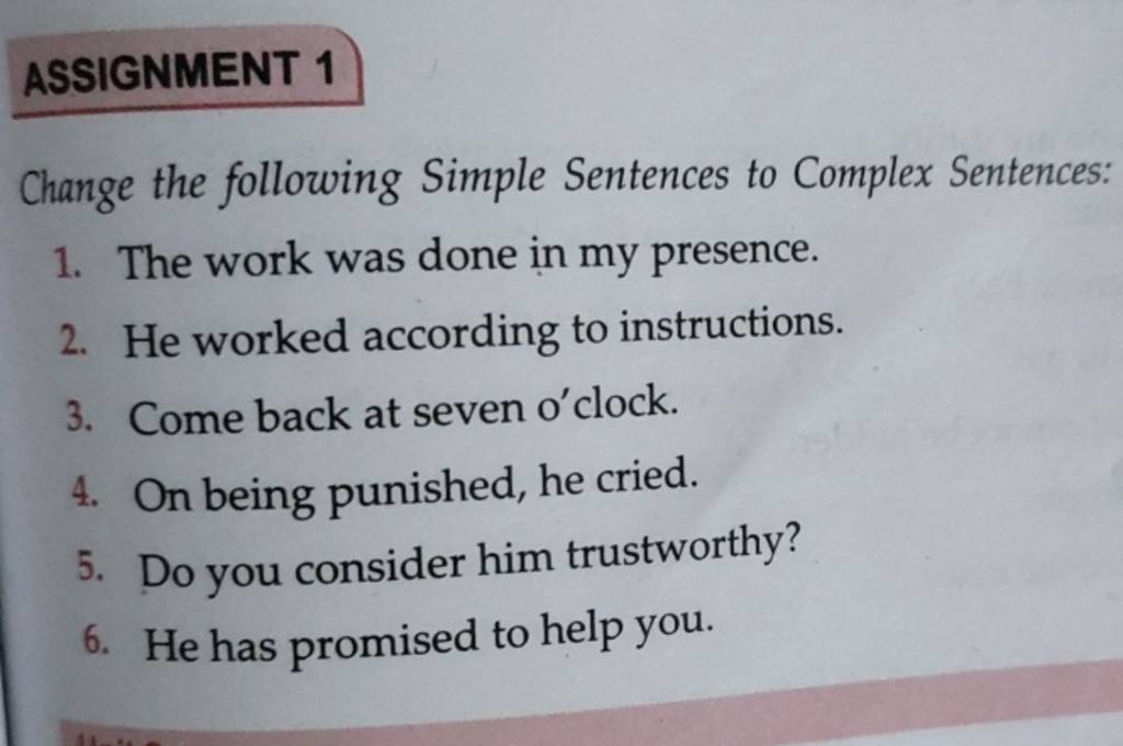 assignment-1-change-the-following-simple-sentences-to-complex-sentences