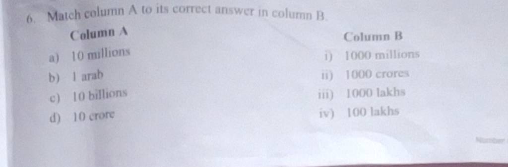 6. Match Column A To Its Correct Answer In Column B Column A Column B A)