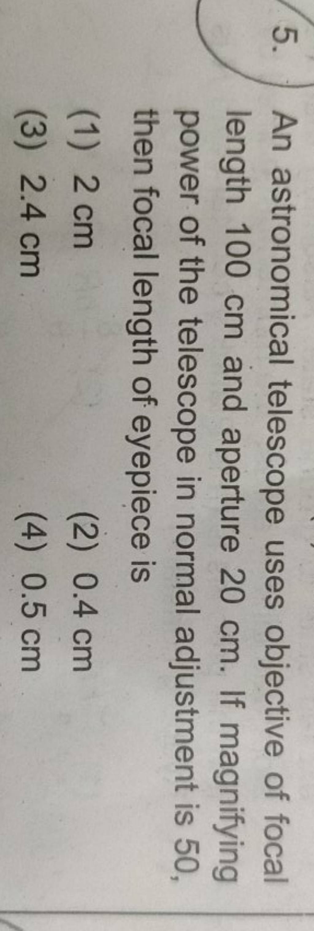 An astronomical telescope uses objective of focal length 100 cm and apert..