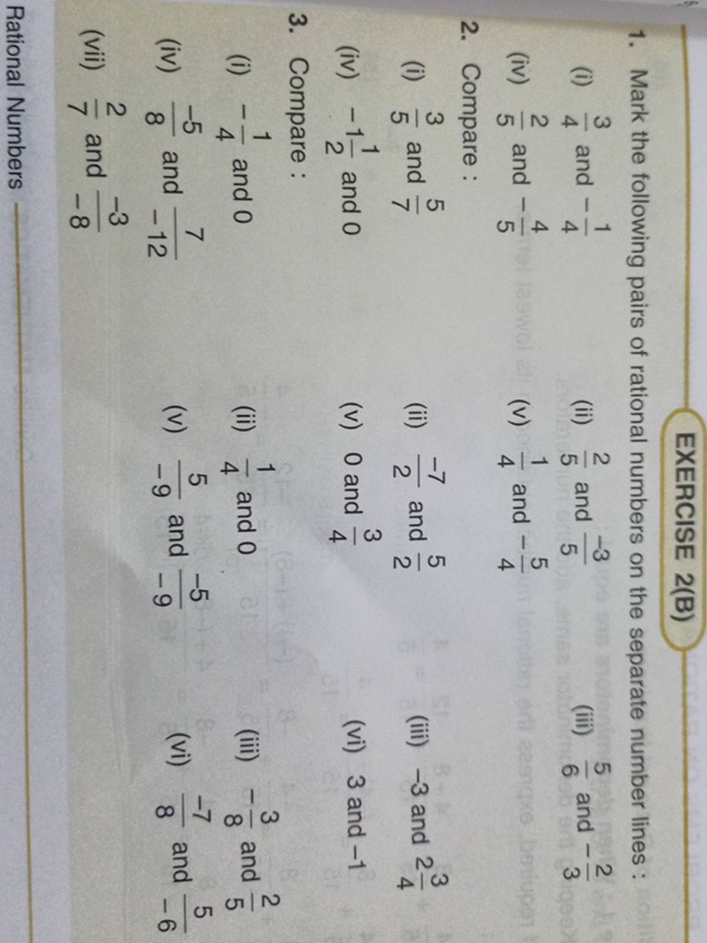 EXERCISE 2(B) 1. Mark the following pairs of rational numbers on the sepa..
