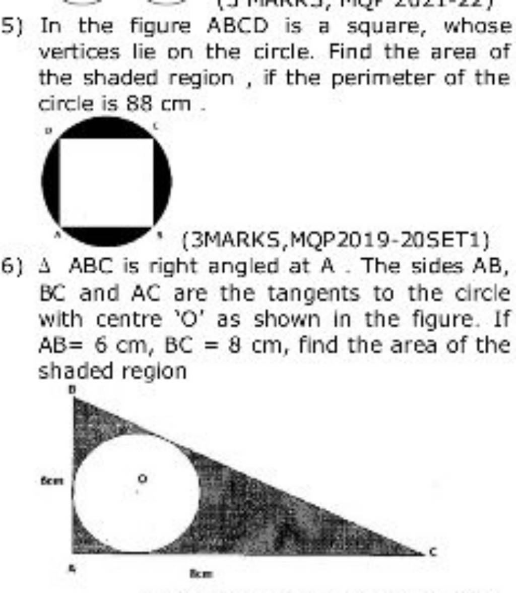 5) In the figure ABCD is a square, whose vertices lie on the circle. Find..