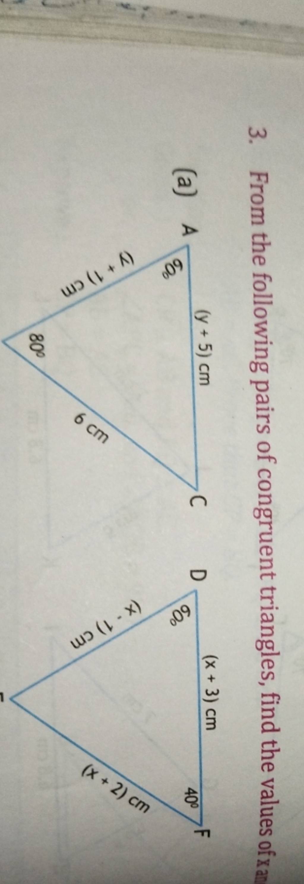 3. From the following pairs of congruent triangles, find the values of xa..