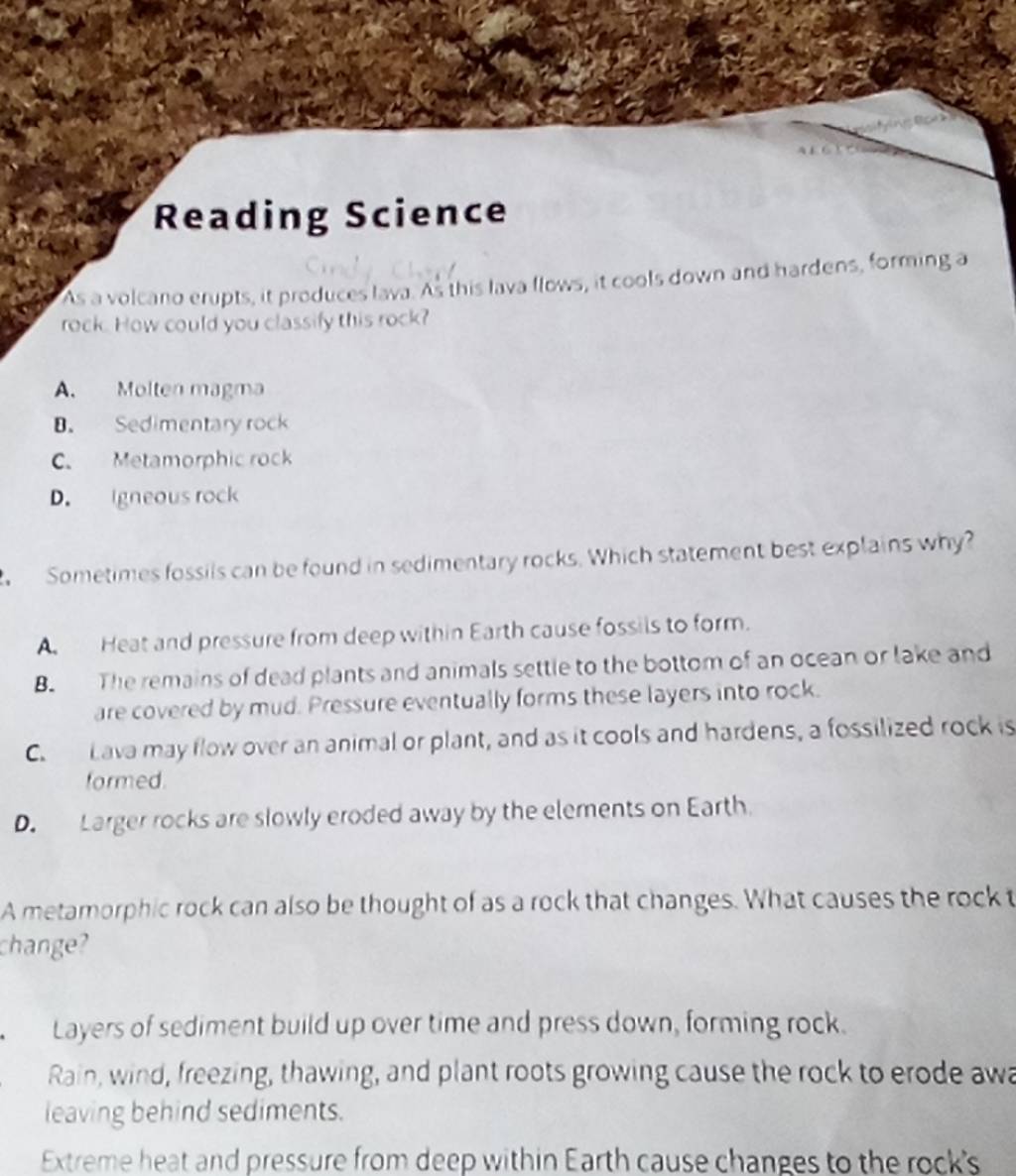 Sometimes fossils can be found in sedimentary rocks. Which statement best..