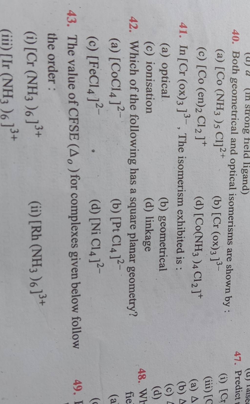 in-cr-ox-3-3-the-isomerism-exhibited-is-filo