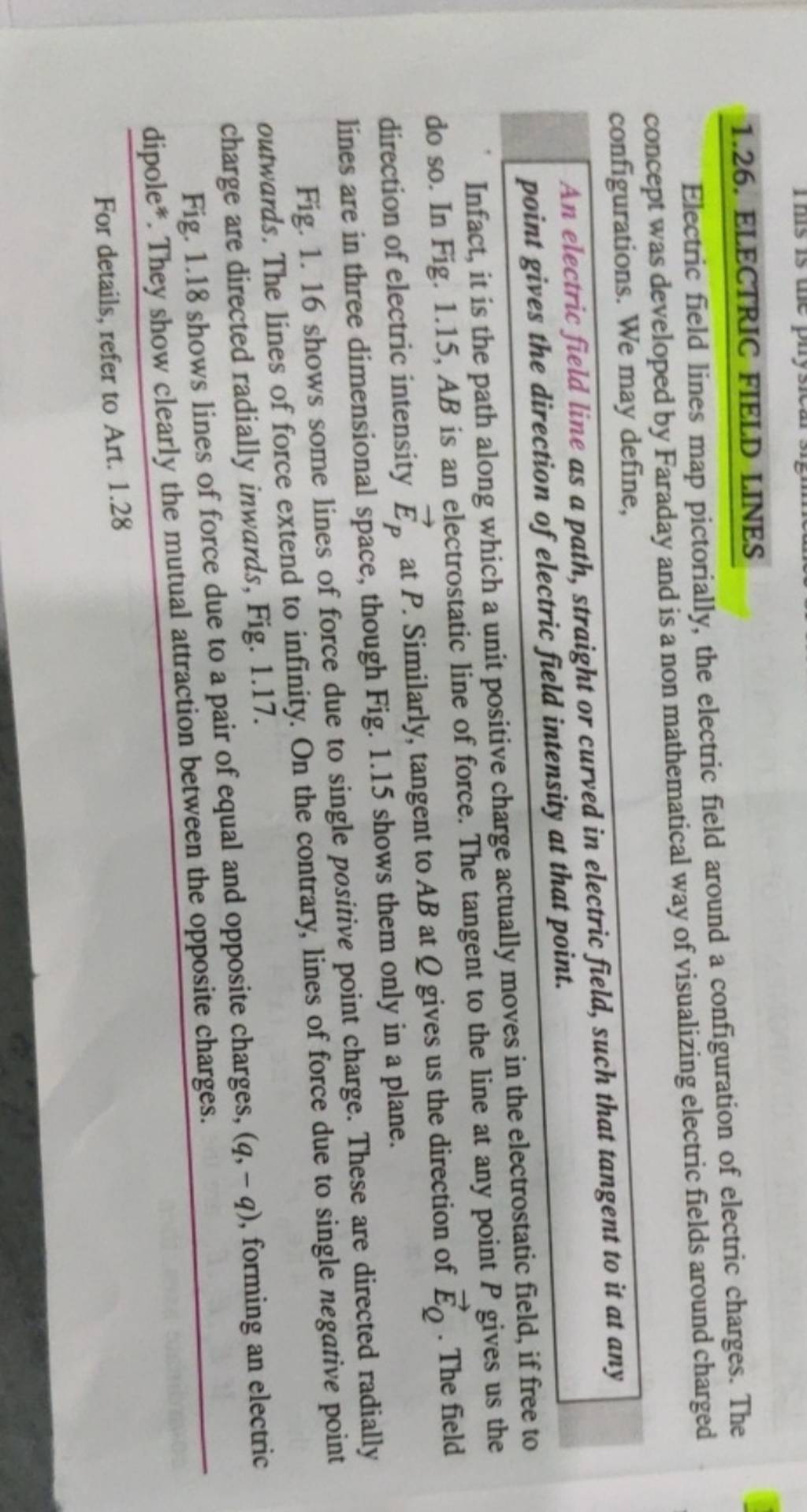 1.26. ELECTRIC FIELD LINES Electric field lines map pictorially, the elec..