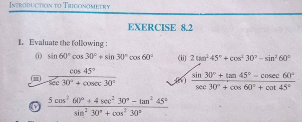 Introduction To Trigonometry Exercise 8 2 1 Evaluate The Following Introduction To Trigonometry Exercise 8 2 1 Evaluate The Following